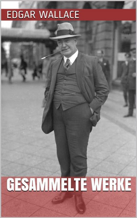 Produktbild: Edgar Wallace - Gesammelte Werke