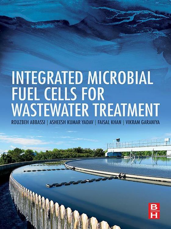 Produktbild: Integrated Microbial Fuel Cells for Wastewater Treatment