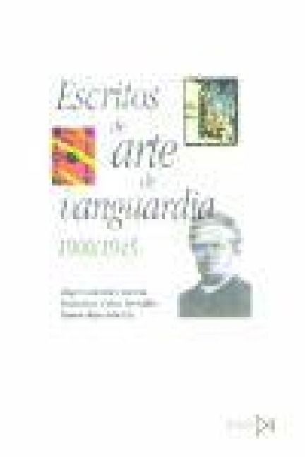 Produktbild: Escritos de arte de vanguardia, 1900-1945