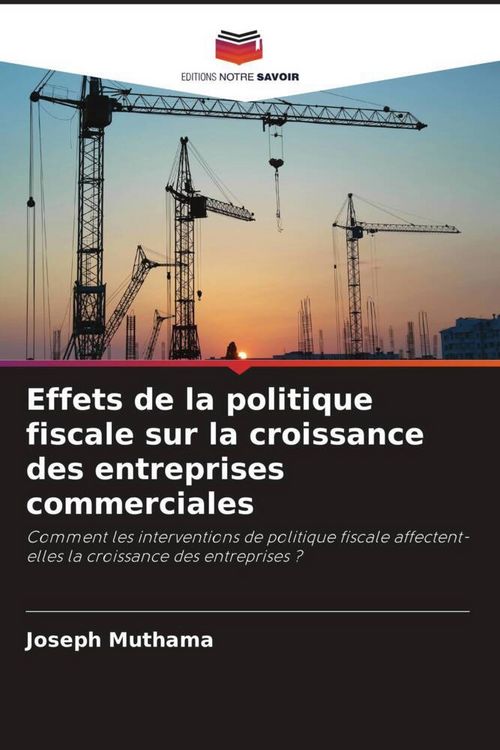 Produktbild: Effets de la politique fiscale sur la croissance des entreprises commerciales