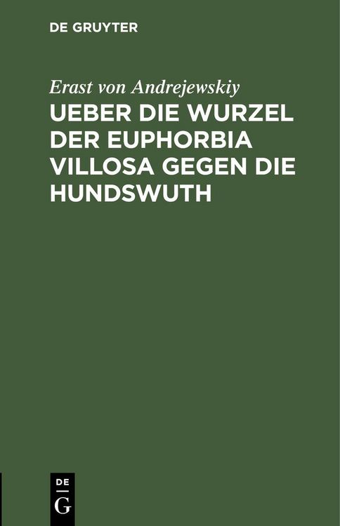 Produktbild: Ueber die Wurzel der Euphorbia villosa gegen die Hundswuth