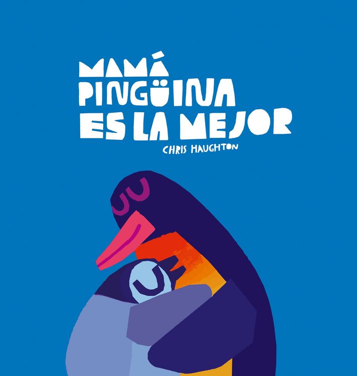 Produktbild: Mam&aacute; Ping&uuml;ina Es La Mejor