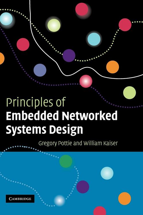 Produktbild: Principles of Embedded Networked Systems Design
