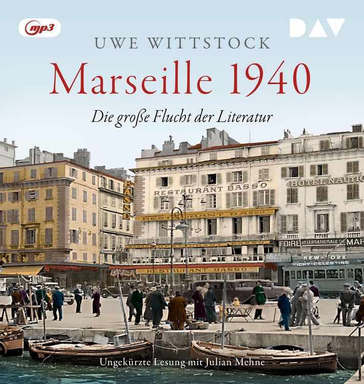 Produktbild: Marseille 1940. Die große Flucht der Literatur