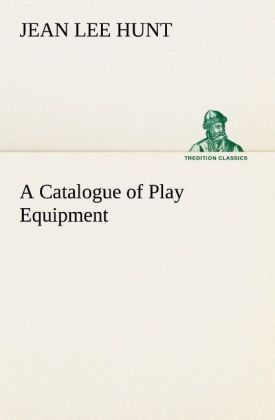 Produktbild: A Catalogue of Play Equipment