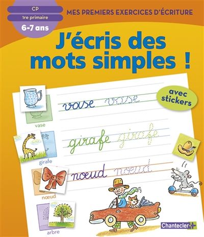 Produktbild: J'&eacute;cris des mots simples ! : CP, 1re primaire, 6-7 ans
