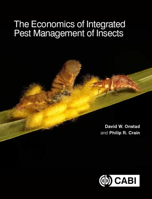Produktbild: The Economics of Integrated Pest Management of Insects