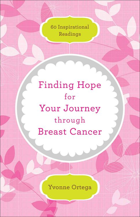 Produktbild: Ortega, Y: Finding Hope for Your Journey Through Breast Canc