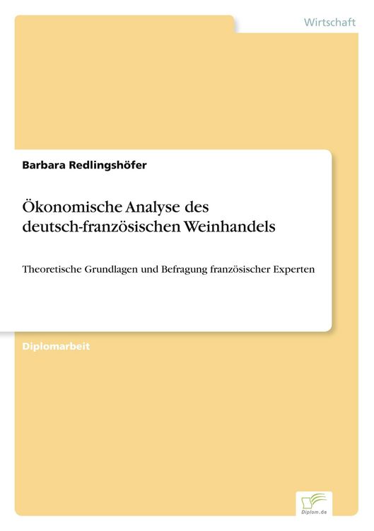 Produktbild: &Ouml;konomische Analyse des deutsch-franz&ouml;sischen Weinhandels
