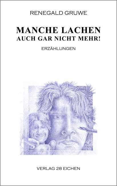 Produktbild: Manche lachen auch gar nicht mehr!