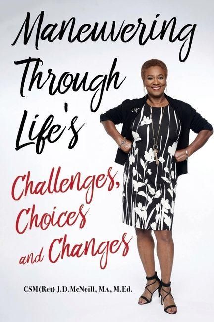Produktbild: Csm(ret) J D McNeill Ma M Ed: Maneuvering Through Life's Cha