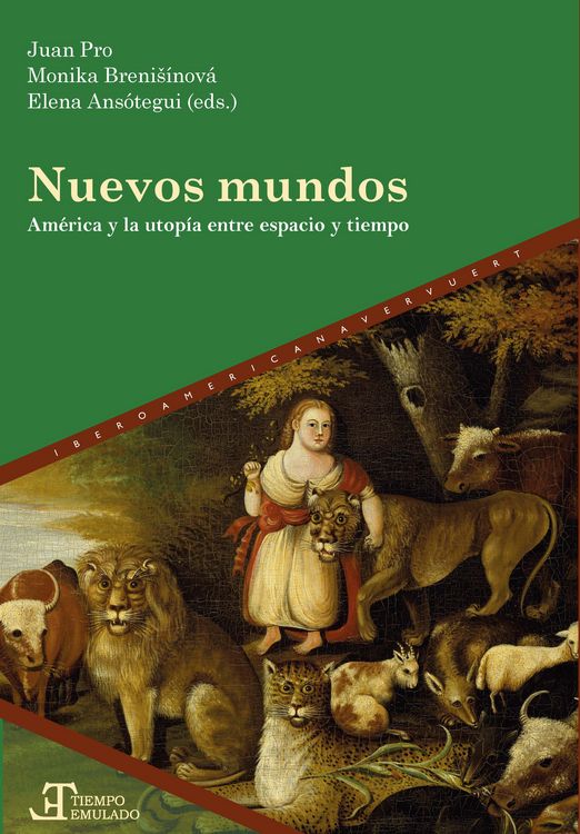 Produktbild: Nuevos mundos : Am&eacute;rica y la utop&iacute;a entre espacio y tiempo