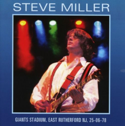 Produktbild: Miller, S: Giants Stadium,East Rutherford NJ,25-06-78