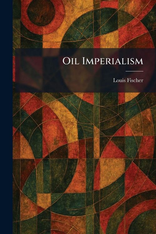 Produktbild: Oil Imperialism
