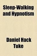 Produktbild: Sleep-Walking and Hypnotism