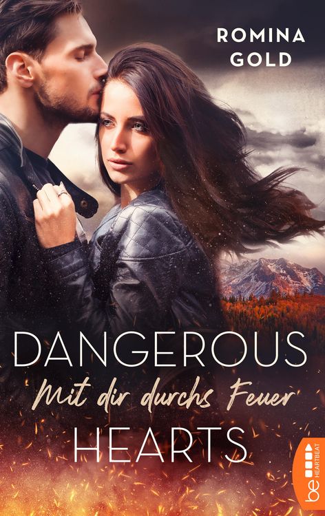 Produktbild: Dangerous Hearts - Mit dir durchs Feuer