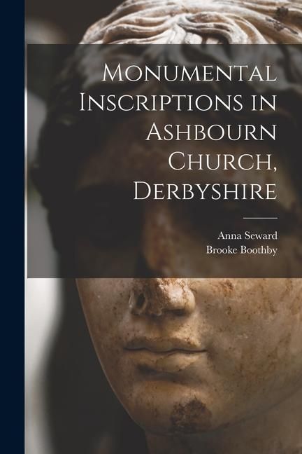 Produktbild: Monumental Inscriptions in Ashbourn Church, Derbyshire