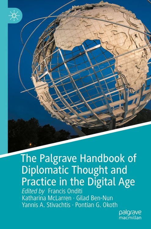 Produktbild: The Palgrave Handbook of Diplomatic Thought and Practice in the Digital Age