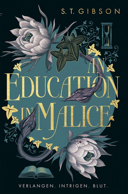 Produktbild: An Education in Malice: Verlangen. Intrigen. Blut.