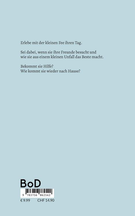 Produktbild: Die kleine Fee mit dem gebrochenen Zeh