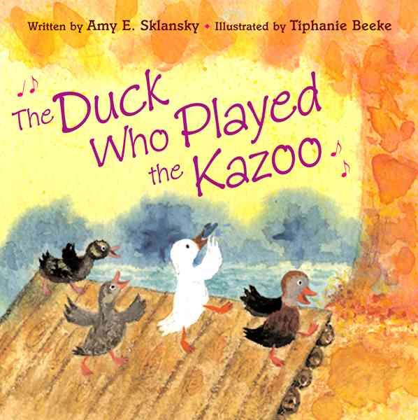 Produktbild: The Duck Who Played the Kazoo