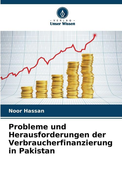 Produktbild: Probleme und Herausforderungen der Verbraucherfinanzierung in Pakistan