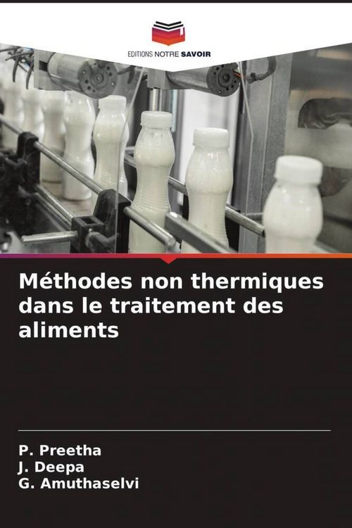 Produktbild: M&eacute;thodes non thermiques dans le traitement des aliments