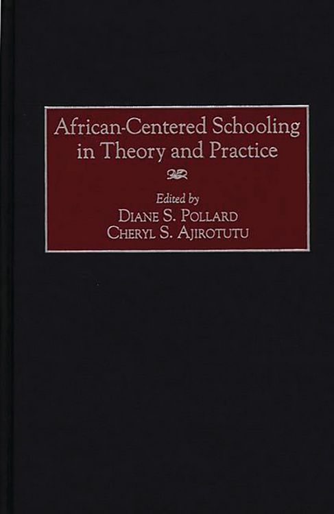 Produktbild: African-Centered Schooling in Theory and Practice