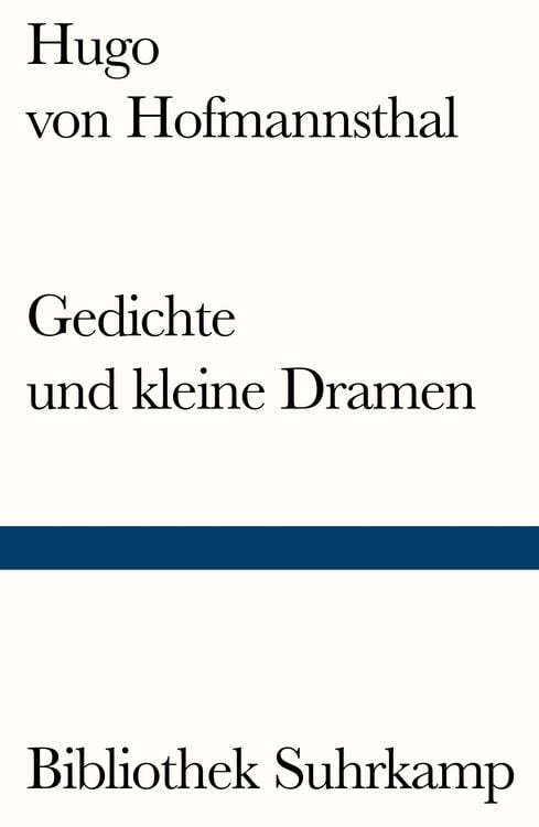 Bild vom Artikel Gedichte und kleine Dramen vom Autor Hugo von Hofmannsthal