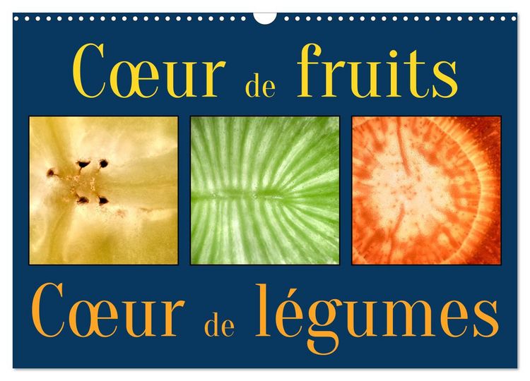 Produktbild: C&oelig;ur de fruits c&oelig;ur de l&eacute;gumes (Calendrier mural 2026 DIN A3 vertical), CALVENDO calendrier mensuel