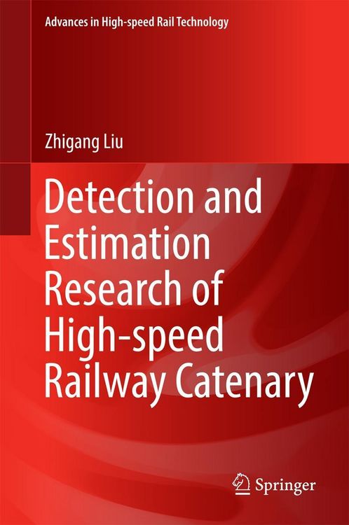 Produktbild: Detection and Estimation Research of High-speed Railway Catenary