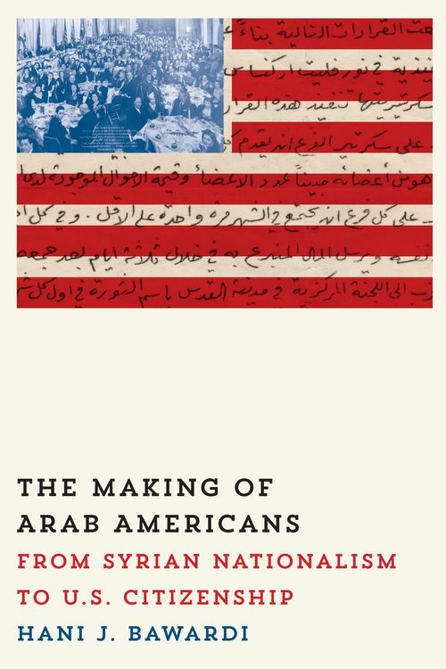 Produktbild: Bawardi, H: Making Of Arab Amer