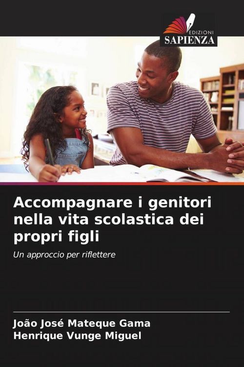 Produktbild: Accompagnare i genitori nella vita scolastica dei propri figli