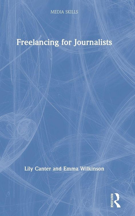 Produktbild: Freelancing for Journalists