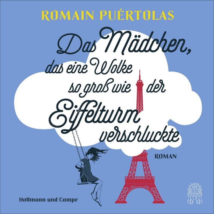 Produktbild: Pu&eacute;rtolas, R: M&auml;dchen, das eine Wolke so gro&szlig; wie der Eiffel
