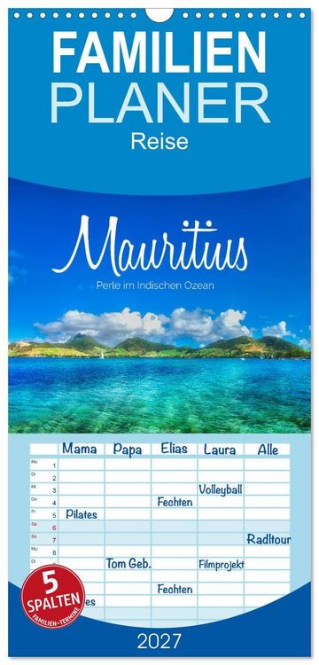 Produktbild: Familienplaner 2027 - Mauritius - Perle im Indischen Ozean mit 5 Spalten (Wandkalender, 21 x 45 cm) CALVENDO