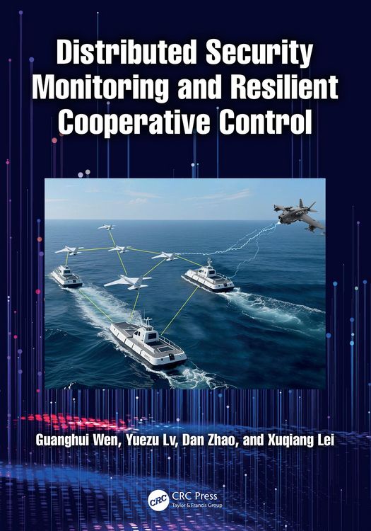 Produktbild: Distributed Security Monitoring and Resilient Cooperative Control