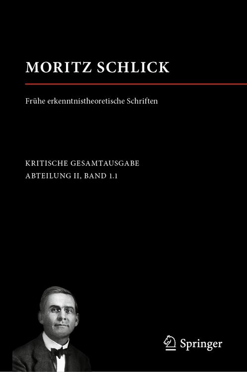 Produktbild: Moritz Schlick. Fr&uuml;he erkenntnistheoretische Schriften