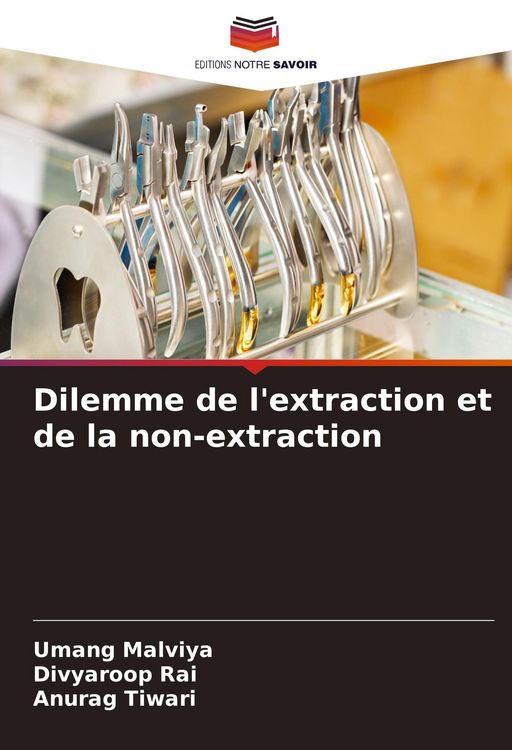 Produktbild: Dilemme de l'extraction et de la non-extraction