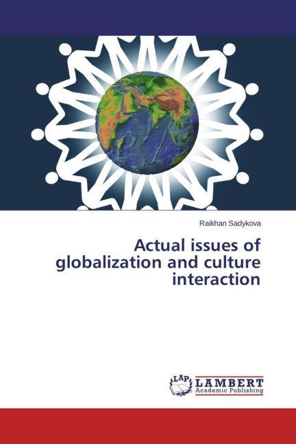Produktbild: Sadykova, R: Actual issues of globalization and culture inte