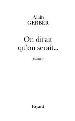 Produktbild: On dirait qu'on serait...