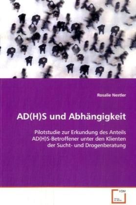 Produktbild: Nestler, R: AD(H)S und Abh&auml;ngigkeit
