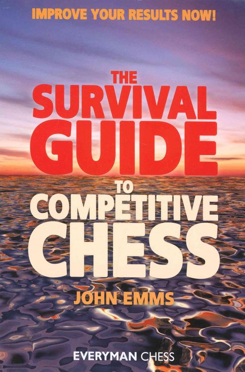 Produktbild: The Survival Guide to Competitive Chess