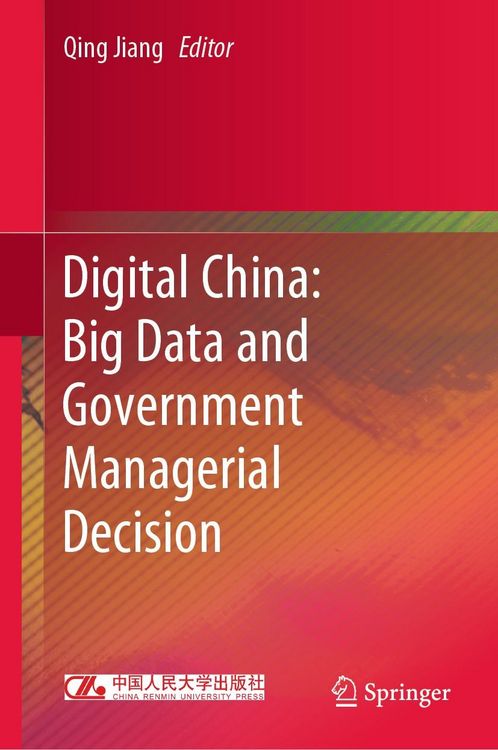 Produktbild: Digital China: Big Data and Government Managerial Decision