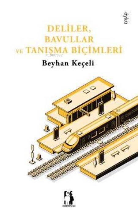 Produktbild: Deliler, Bavullar ve Tanisma Bicimleri