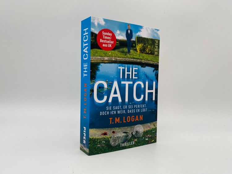 Produktbild: The Catch &ndash; Sie sagt, er sei perfekt. Doch ich wei&szlig;, dass er l&uuml;gt ...