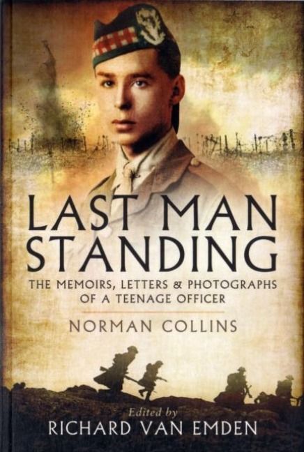 Produktbild: Last Man Standing: The Memoirs, Letters and Photographs of a Teenage Officer