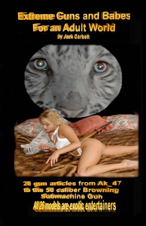 Produktbild: Extreme Guns and Babes For an Adult World