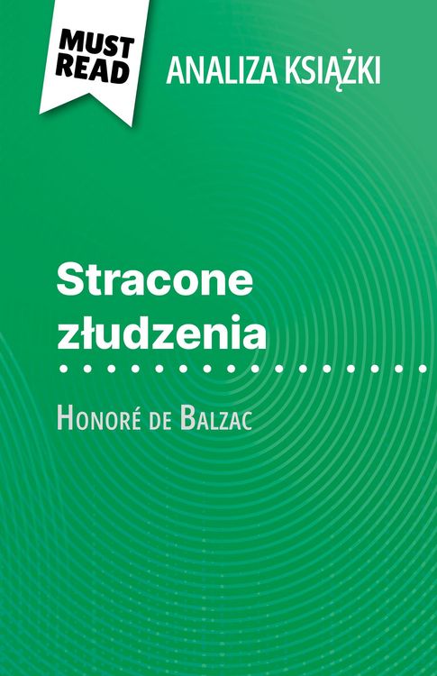 Produktbild: Stracone zludzenia ksiazka Honor&eacute; de Balzac (Analiza ksiazki)