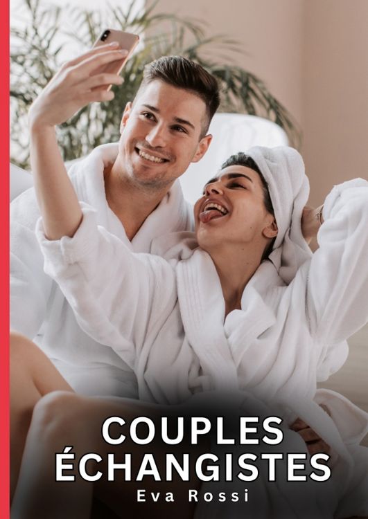 Produktbild: Couples &Eacute;changistes